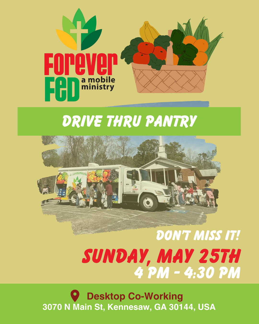 Forever Fed Mobile Ministry: Drive Thru Pantry at Desktop Community in Kennesaw Sunday May 25th, 2025 at 4pm
